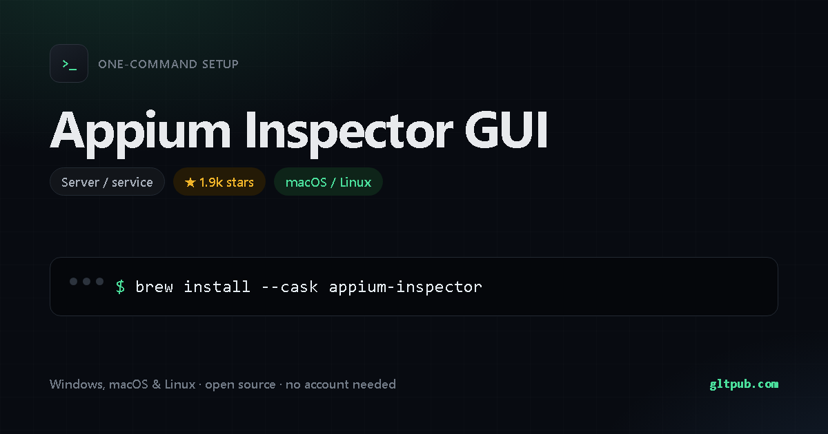 Appium Inspector GUI one-command setup card, server / service, for macOS and Linux, 1.9k stars on the project's repository