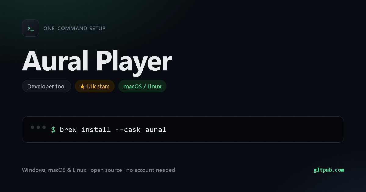 Aural Player one-command setup card, developer tool, for macOS and Linux, 1.1k stars on the project's repository