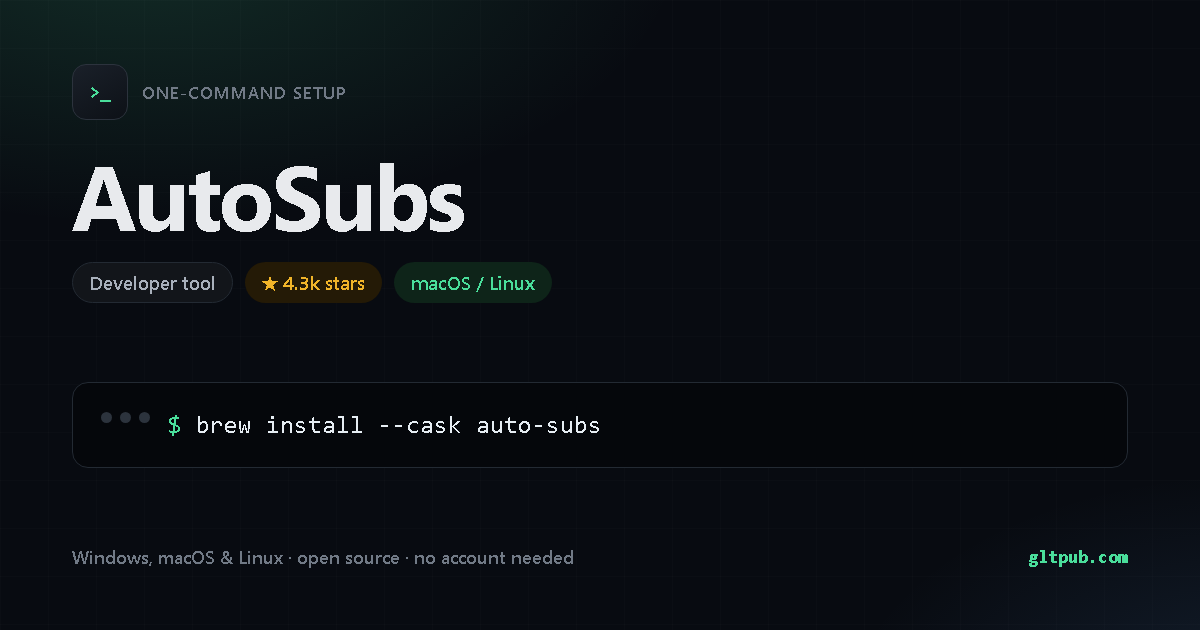 AutoSubs one-command setup card, developer tool, for macOS and Linux, 4.3k stars on the project's repository