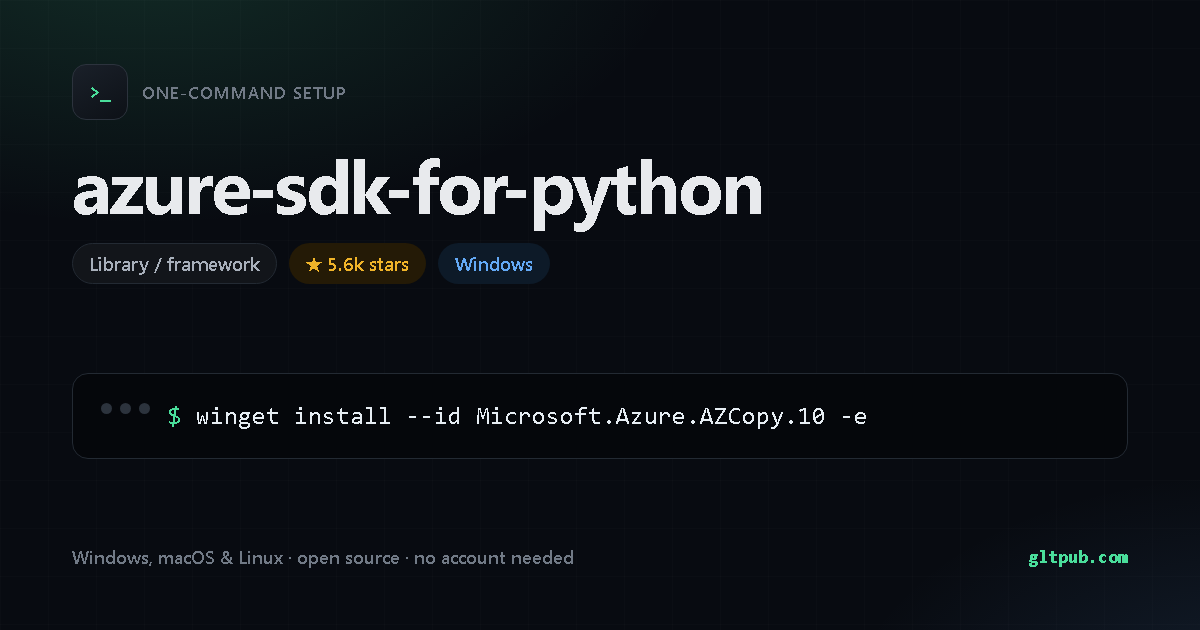 azure-sdk-for-python one-command setup card, library / framework, for Windows, 5.6k stars on the project's repository
