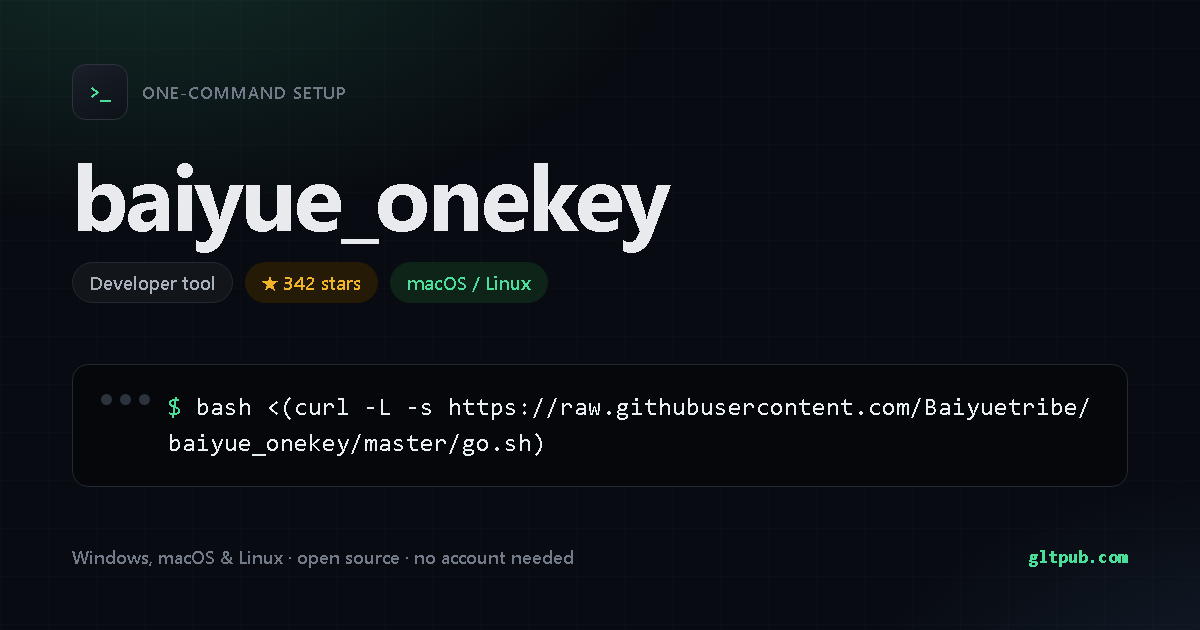 baiyue_onekey one-command setup card, developer tool, for macOS and Linux, 342 stars on the project's repository
