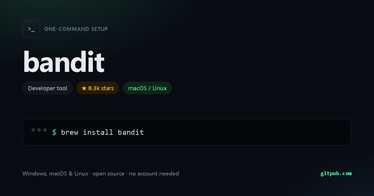 bandit one-command setup card, developer tool, for macOS and Linux, 8.3k stars on the project's repository