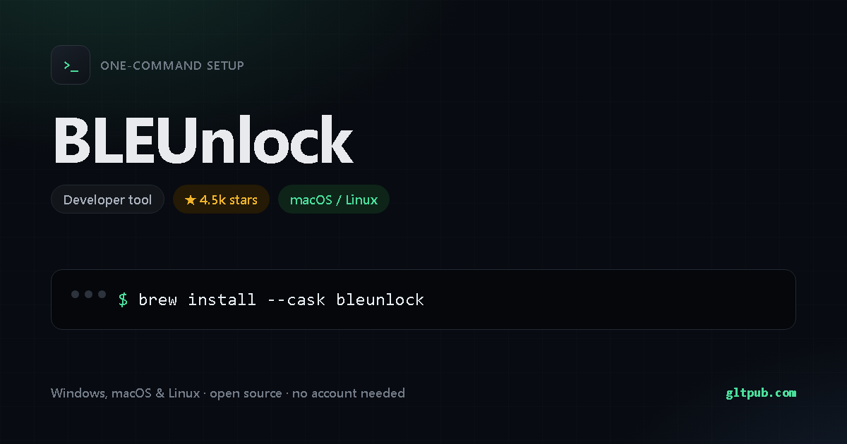 BLEUnlock one-command setup card, developer tool, for macOS and Linux, 4.5k stars on the project's repository