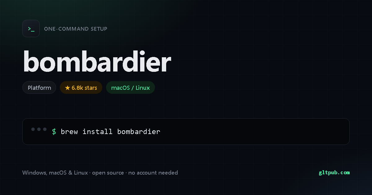 bombardier one-command setup card, platform, for macOS and Linux, 6.8k stars on the project's repository