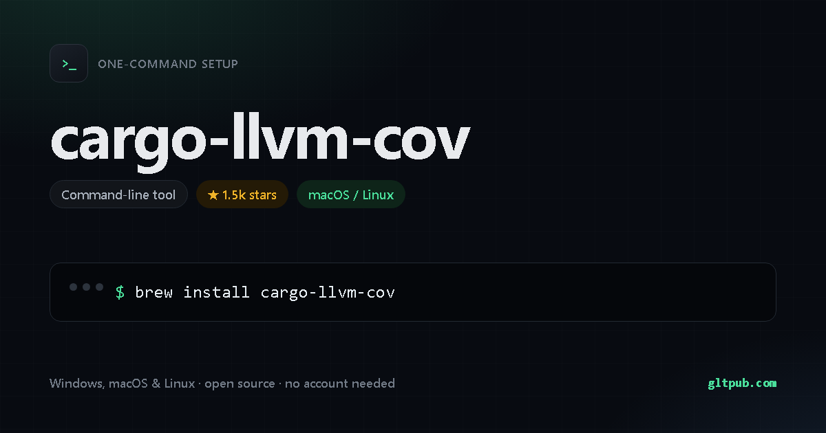 cargo-llvm-cov one-command setup card, command-line tool, for macOS and Linux, 1.5k stars on the project's repository