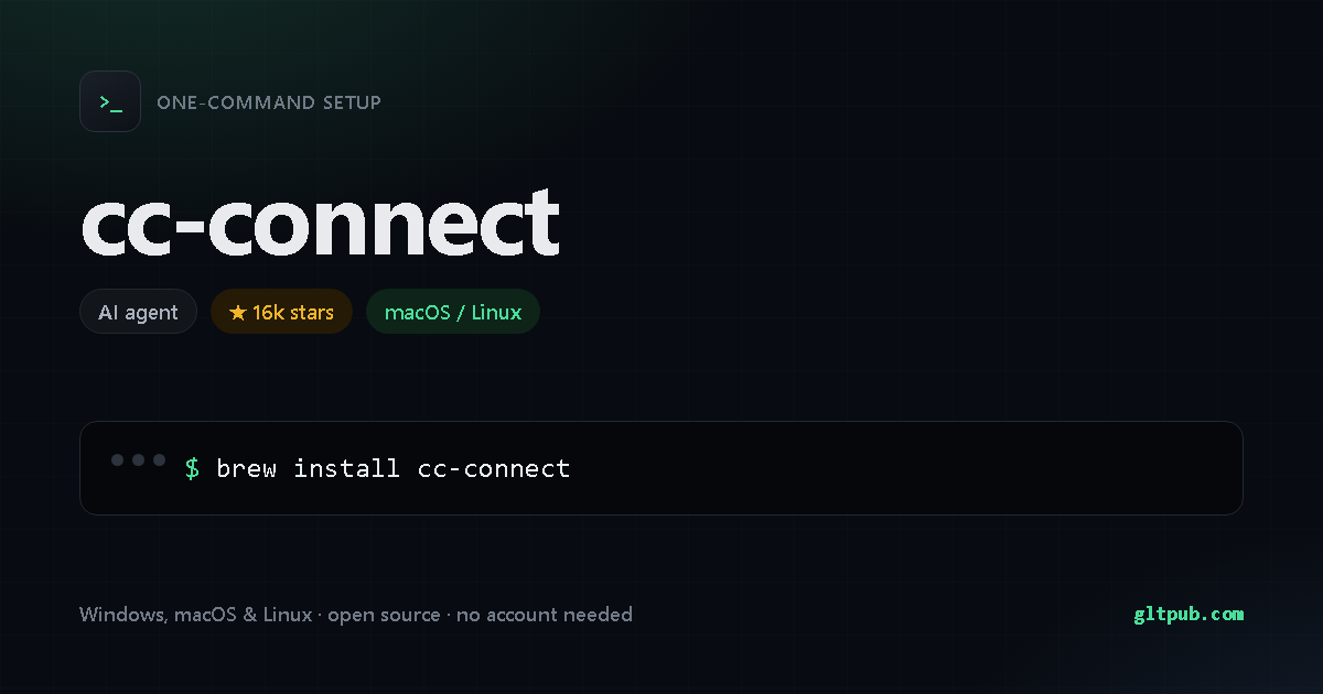 cc-connect one-command setup card, ai agent, for macOS and Linux, 16k stars on the project's repository