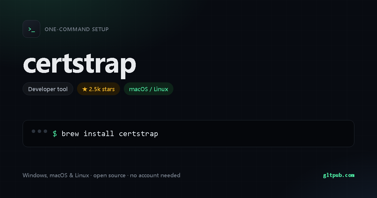 certstrap one-command setup card, developer tool, for macOS and Linux, 2.5k stars on the project's repository