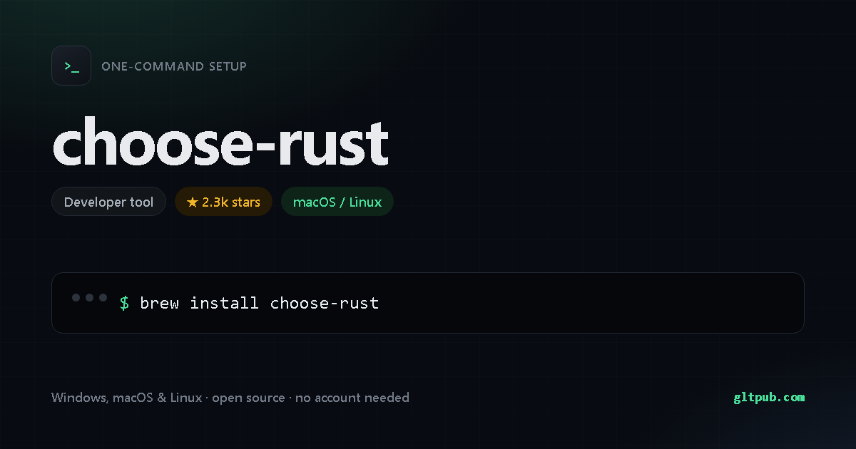 choose-rust one-command setup card, developer tool, for macOS and Linux, 2.3k stars on the project's repository