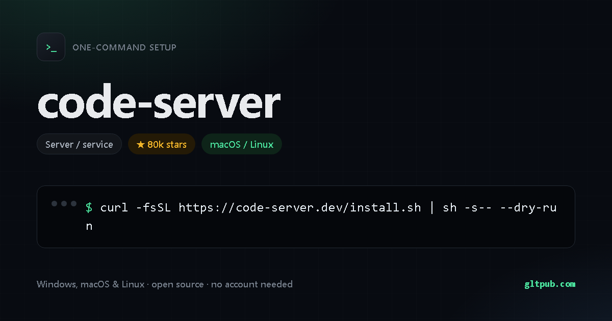 code-server one-command setup card, server / service, for macOS and Linux, 80k stars on the project's repository