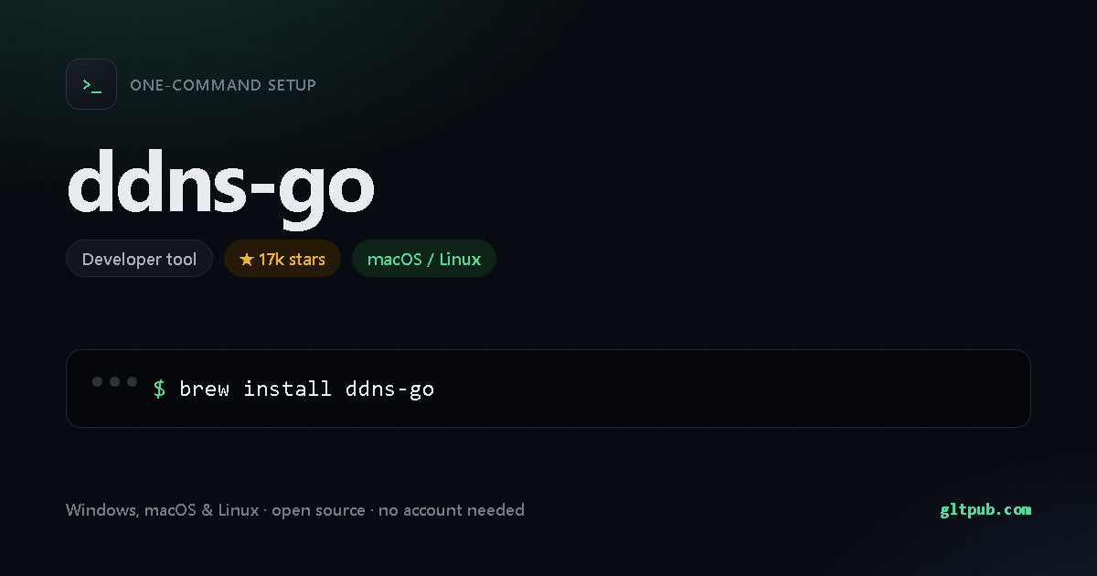 ddns-go one-command setup card, developer tool, for macOS and Linux, 17k stars on the project's repository