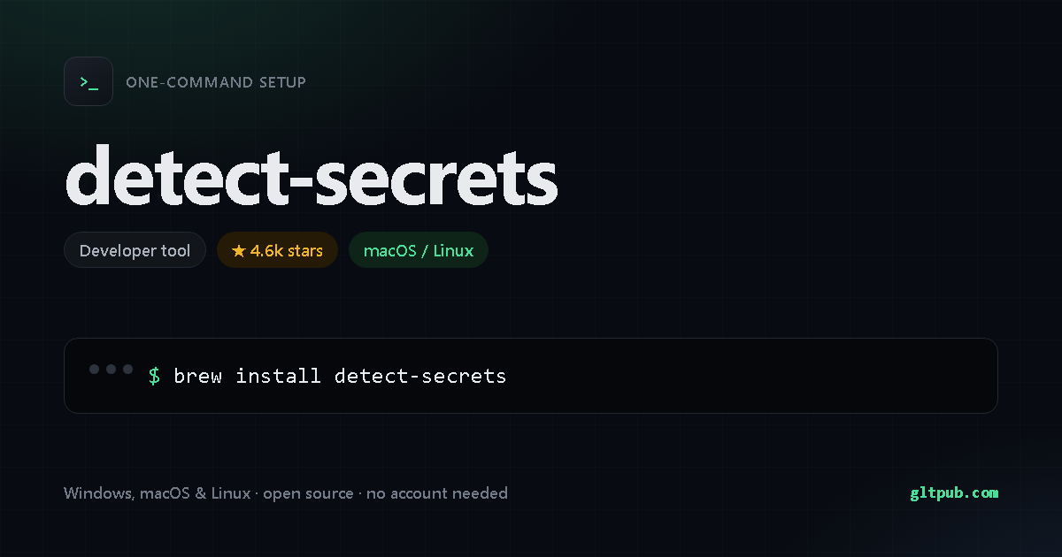detect-secrets one-command setup card, developer tool, for macOS and Linux, 4.6k stars on the project's repository