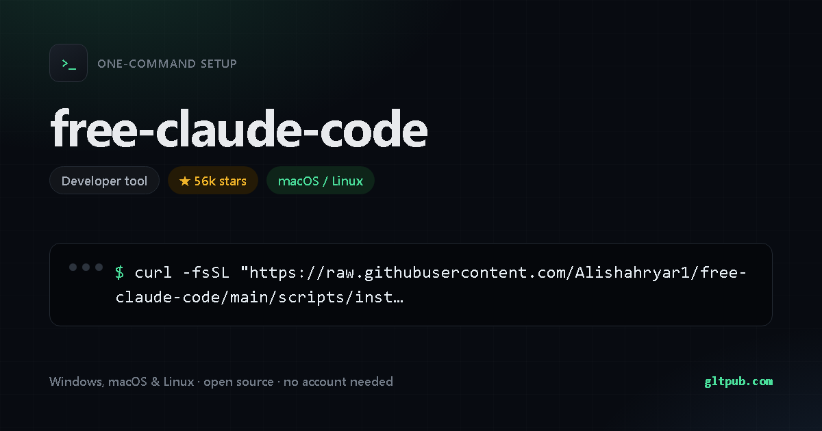 free-claude-code one-command setup card, developer tool, for macOS and Linux, 56k stars on the project's repository