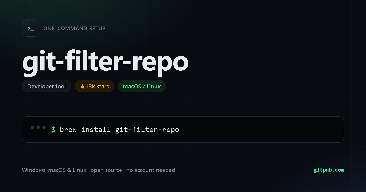 git-filter-repo one-command setup card, developer tool, for macOS and Linux, 13k stars on the project's repository