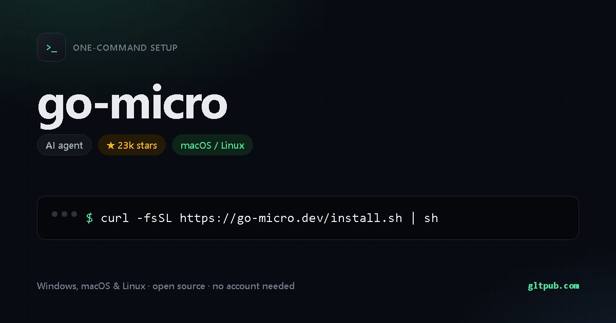 go-micro one-command setup card, ai agent, for macOS and Linux, 23k stars on the project's repository