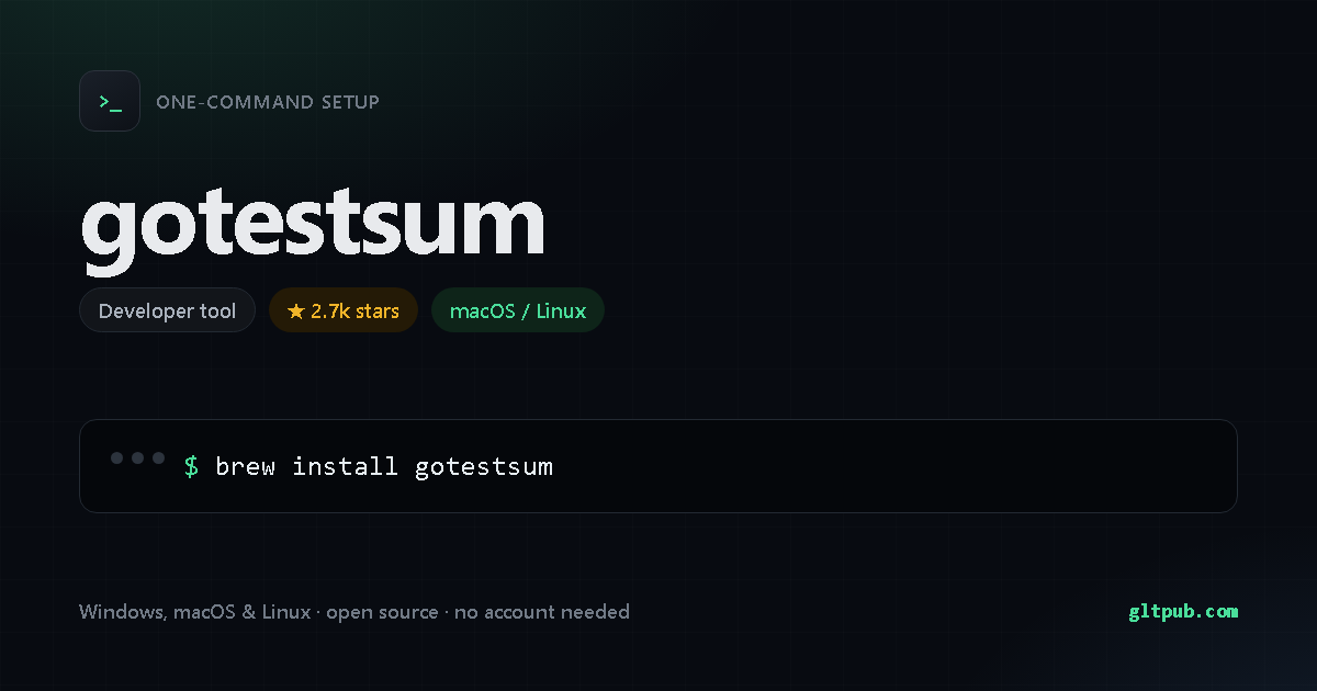 gotestsum one-command setup card, developer tool, for macOS and Linux, 2.7k stars on the project's repository