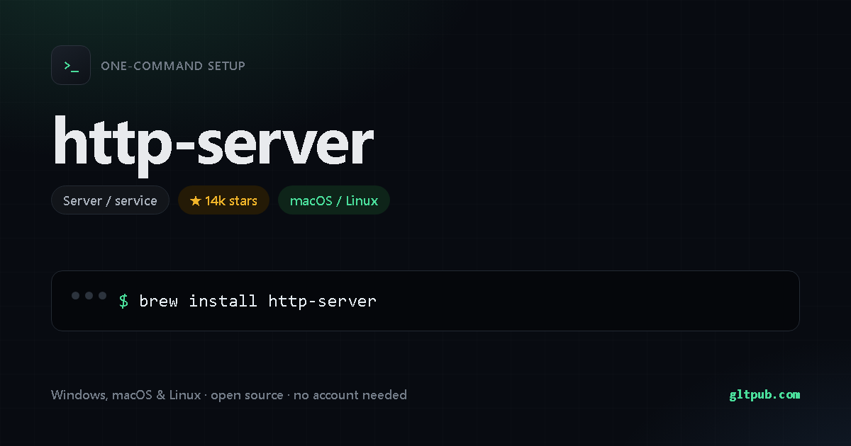 http-server one-command setup card, server / service, for macOS and Linux, 14k stars on the project's repository