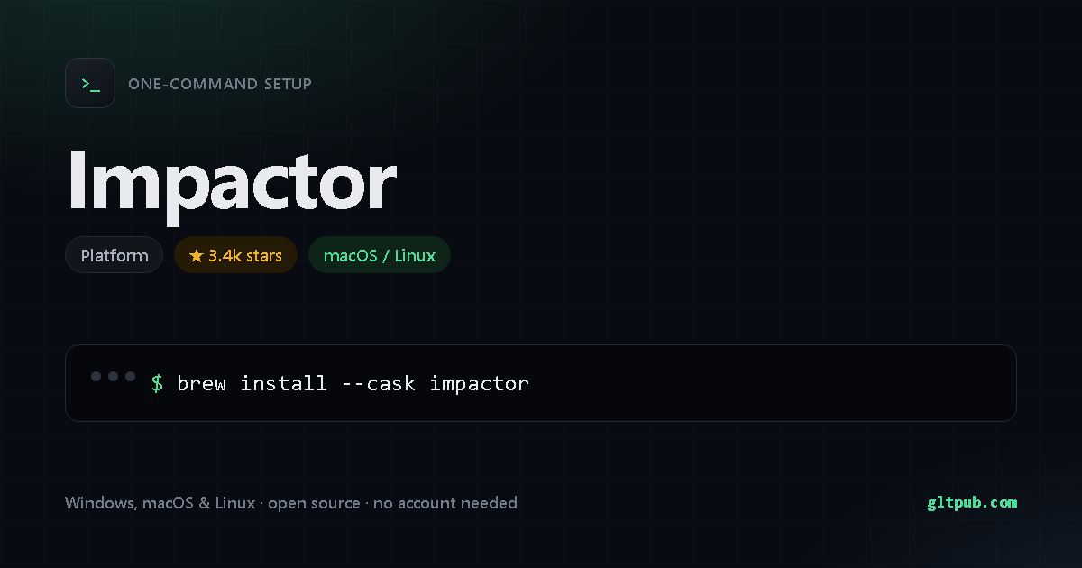 Impactor one-command setup card, platform, for macOS and Linux, 3.4k stars on the project's repository
