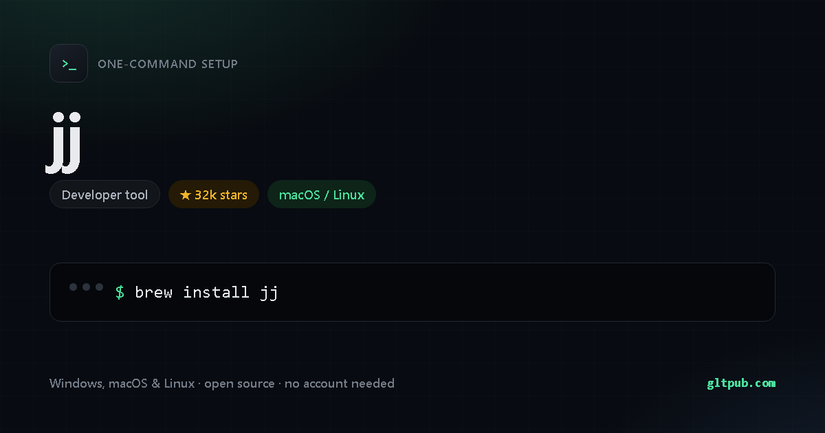 jj one-command setup card, developer tool, for macOS and Linux, 32k stars on the project's repository
