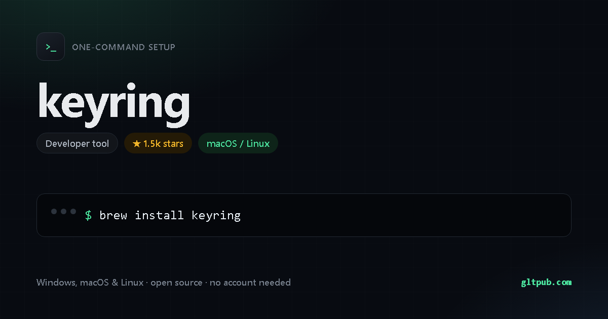 keyring one-command setup card, developer tool, for macOS and Linux, 1.5k stars on the project's repository