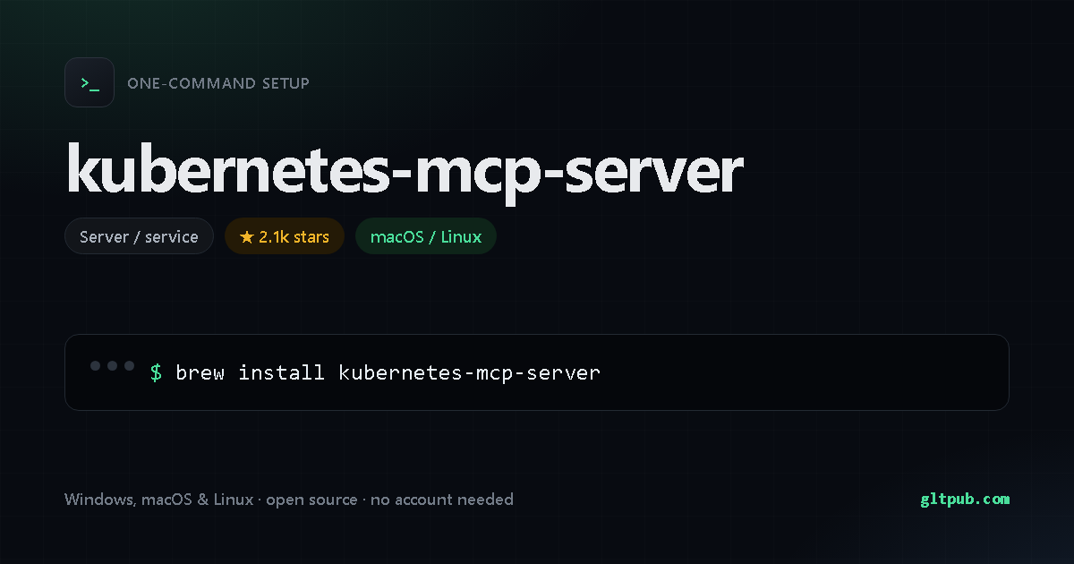 kubernetes-mcp-server one-command setup card, server / service, for macOS and Linux, 2.1k stars on the project's repository