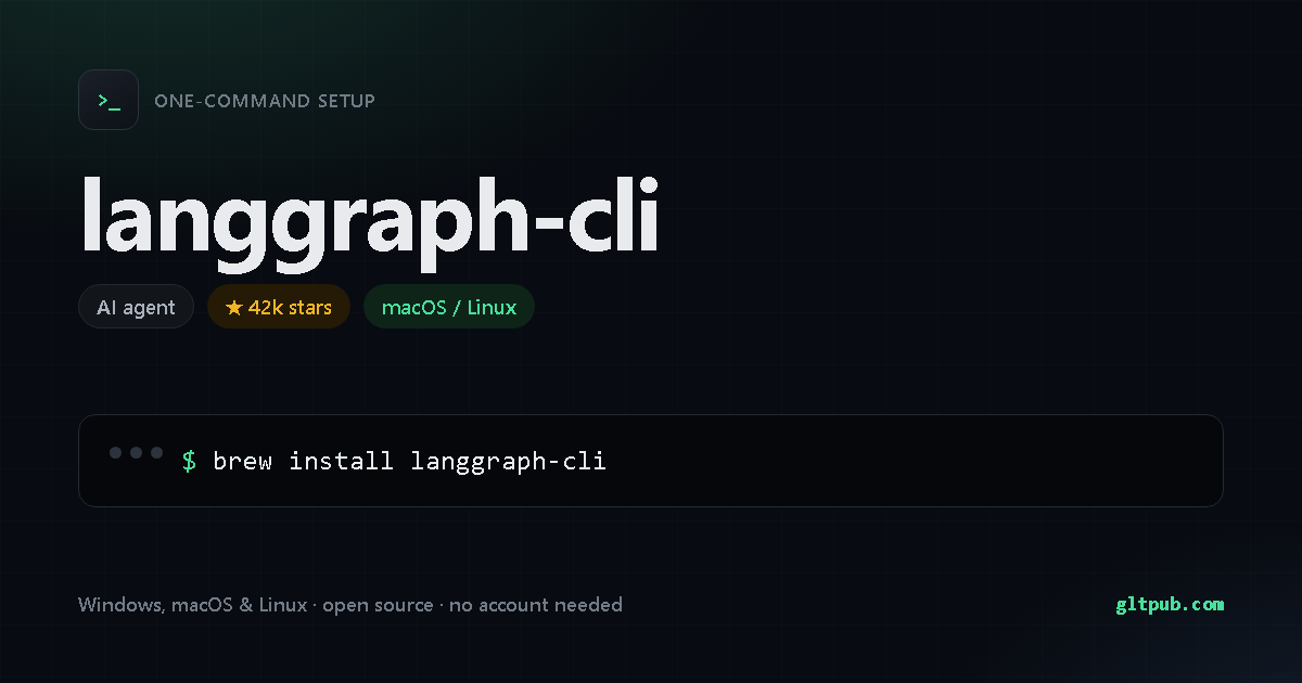 langgraph-cli one-command setup card, ai agent, for macOS and Linux, 42k stars on the project's repository