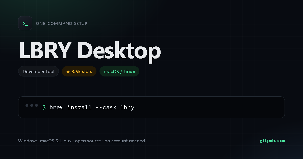 LBRY Desktop one-command setup card, developer tool, for macOS and Linux, 3.5k stars on the project's repository