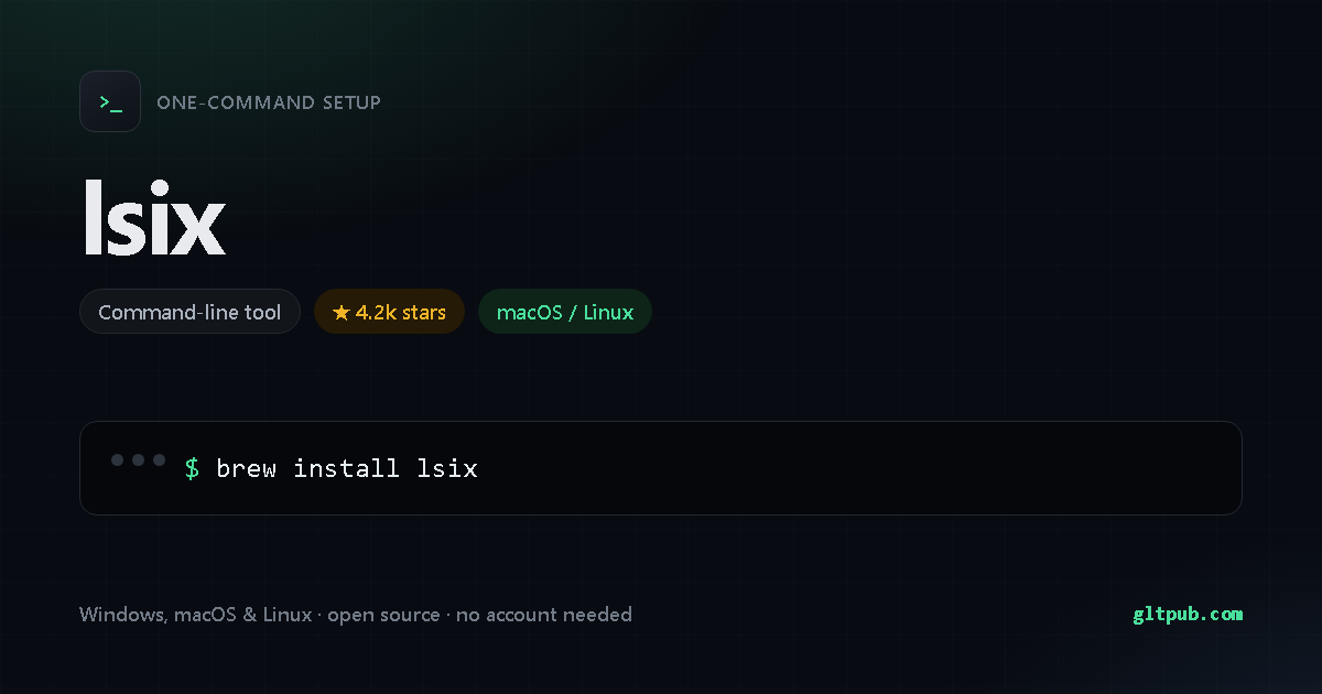 lsix one-command setup card, command-line tool, for macOS and Linux, 4.2k stars on the project's repository