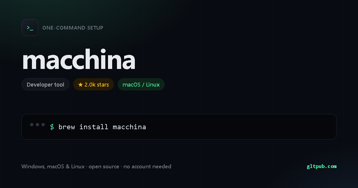 macchina one-command setup card, developer tool, for macOS and Linux, 2.0k stars on the project's repository