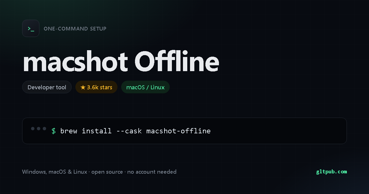 macshot Offline one-command setup card, developer tool, for macOS and Linux, 3.6k stars on the project's repository