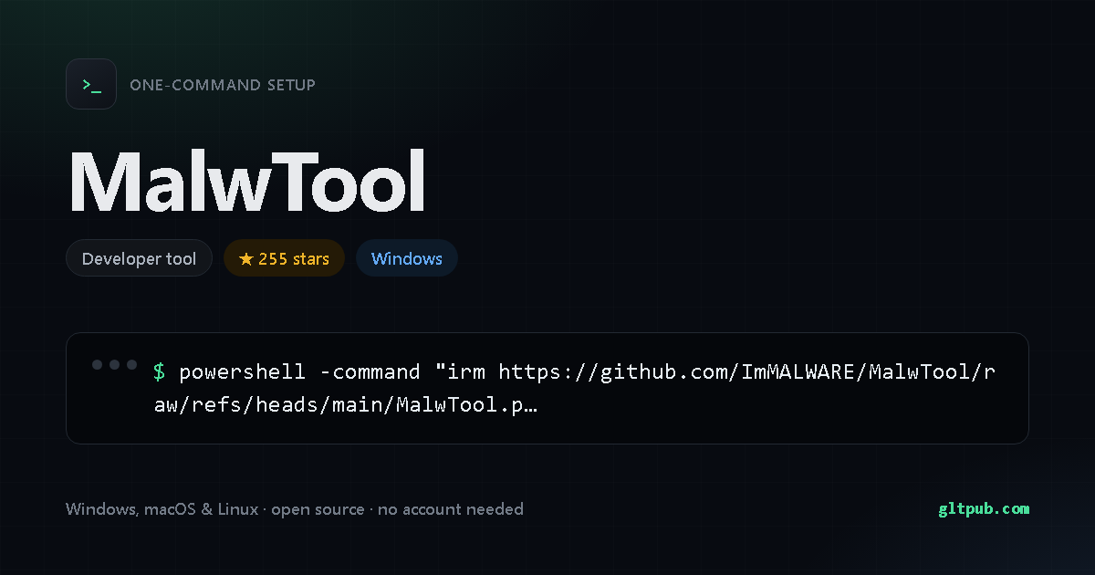 MalwTool one-command setup card, developer tool, for Windows, 255 stars on the project's repository