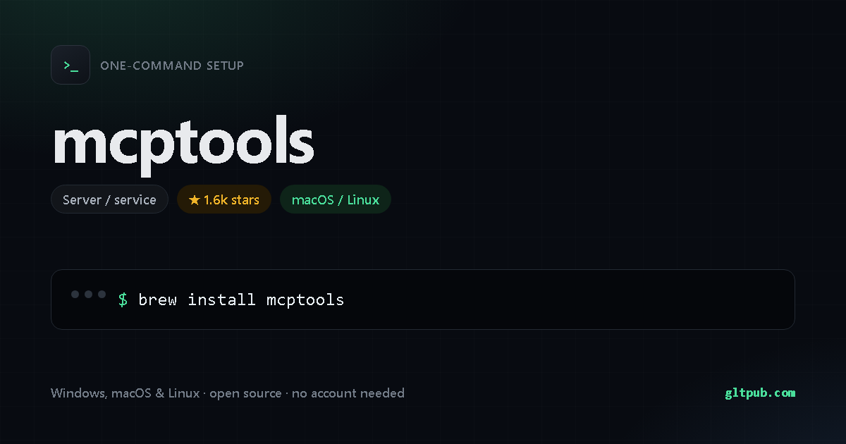 mcptools one-command setup card, server / service, for macOS and Linux, 1.6k stars on the project's repository