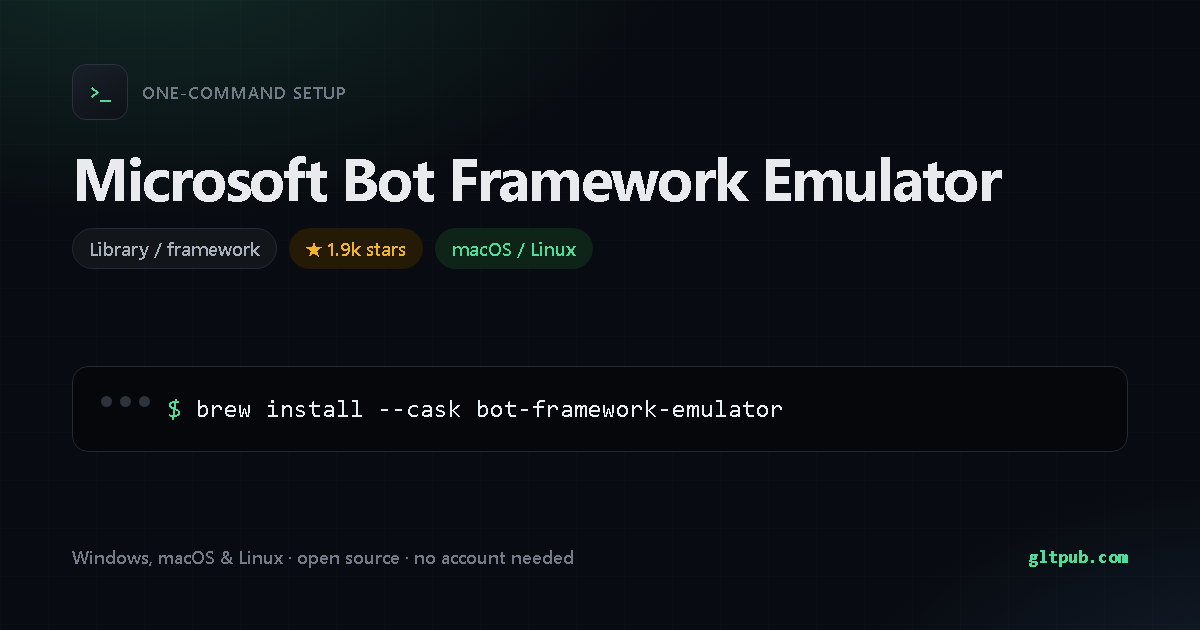 Microsoft Bot Framework Emulator one-command setup card, library / framework, for macOS and Linux, 1.9k stars on the project's repository