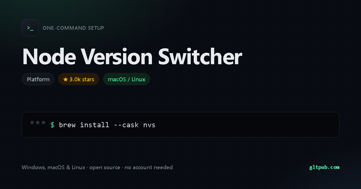 Node Version Switcher one-command setup card, platform, for macOS and Linux, 3.0k stars on the project's repository