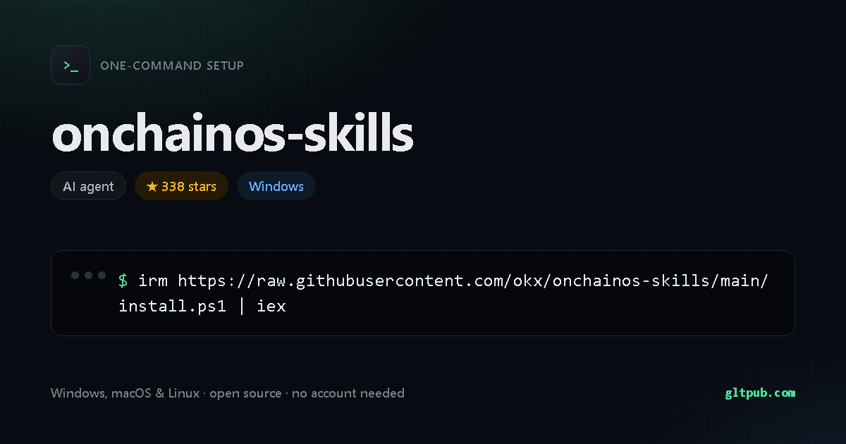onchainos-skills one-command setup card, ai agent, for Windows, 338 stars on the project's repository