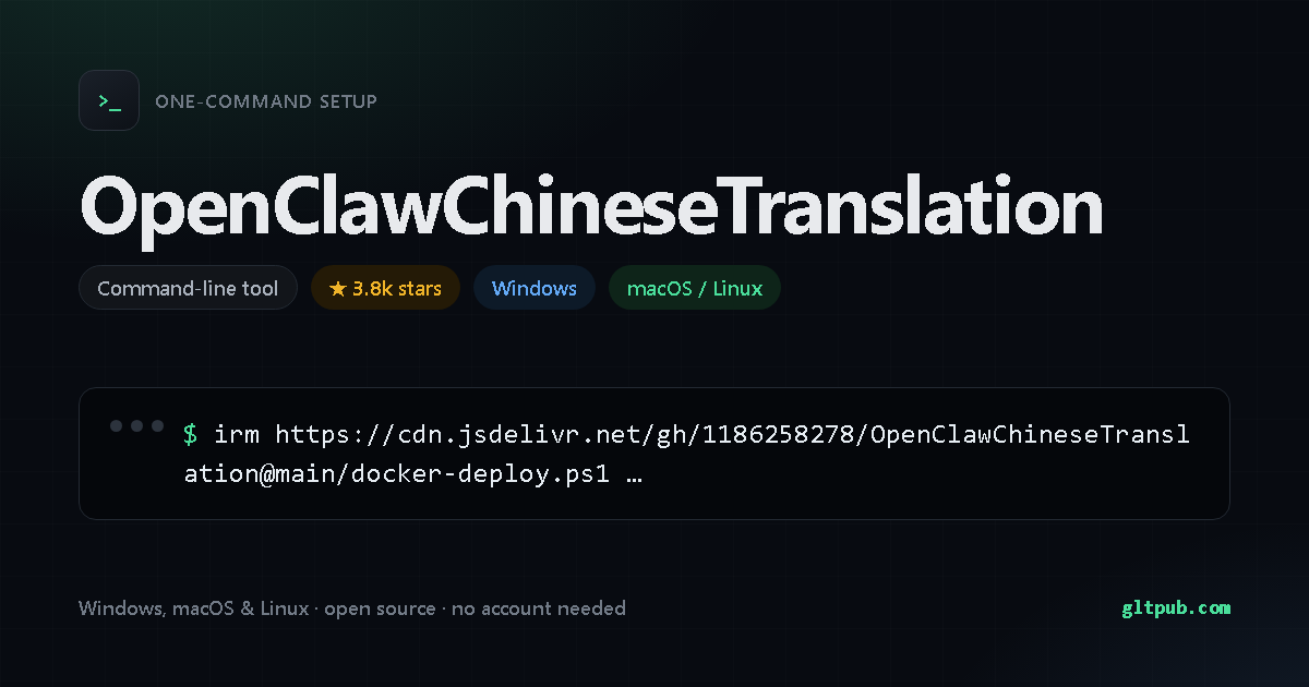 OpenClawChineseTranslation one-command setup card, developer tool, for Windows and macOS and Linux, 3.8k stars on the project's repository