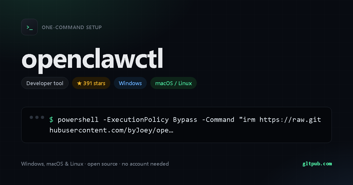 openclawctl one-command setup card, developer tool, for Windows and macOS and Linux, 391 stars on the project's repository