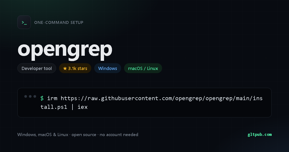 opengrep one-command setup card, developer tool, for Windows and macOS and Linux, 3.1k stars on the project's repository
