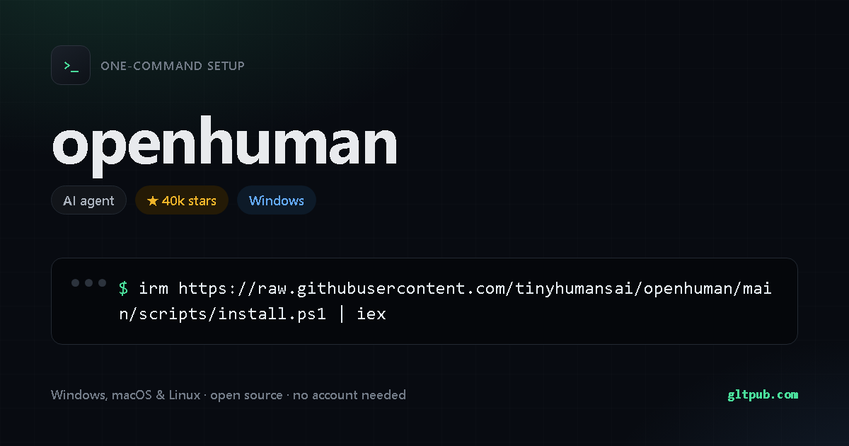 openhuman one-command setup card, ai agent, for Windows, 40k stars on the project's repository