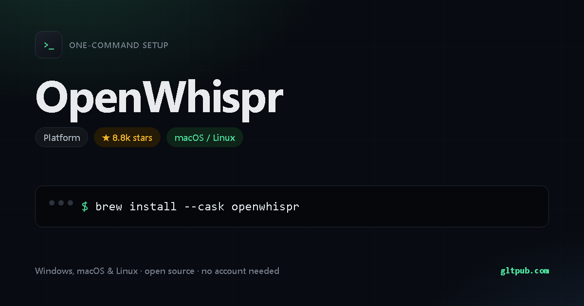 OpenWhispr one-command setup card, platform, for macOS and Linux, 8.8k stars on the project's repository