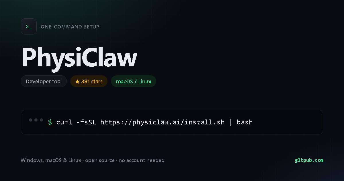 PhysiClaw one-command setup card, developer tool, for macOS and Linux, 381 stars on the project's repository