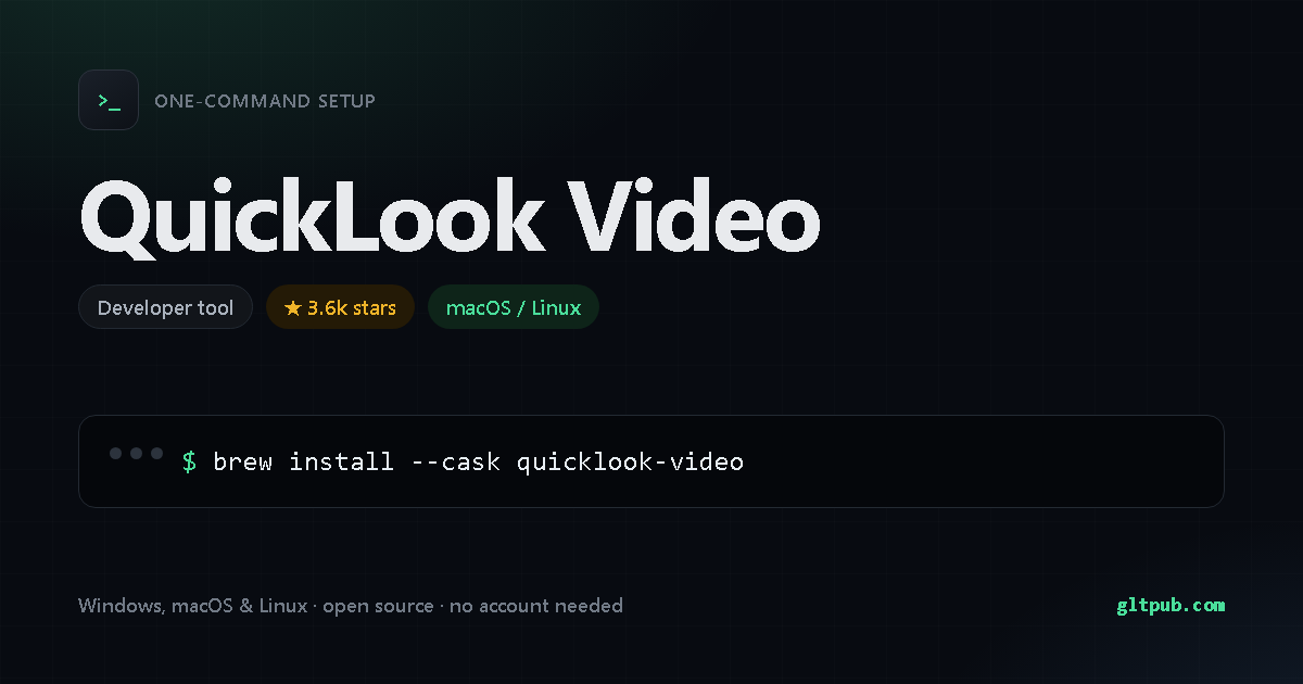 QuickLook Video one-command setup card, developer tool, for macOS and Linux, 3.6k stars on the project's repository