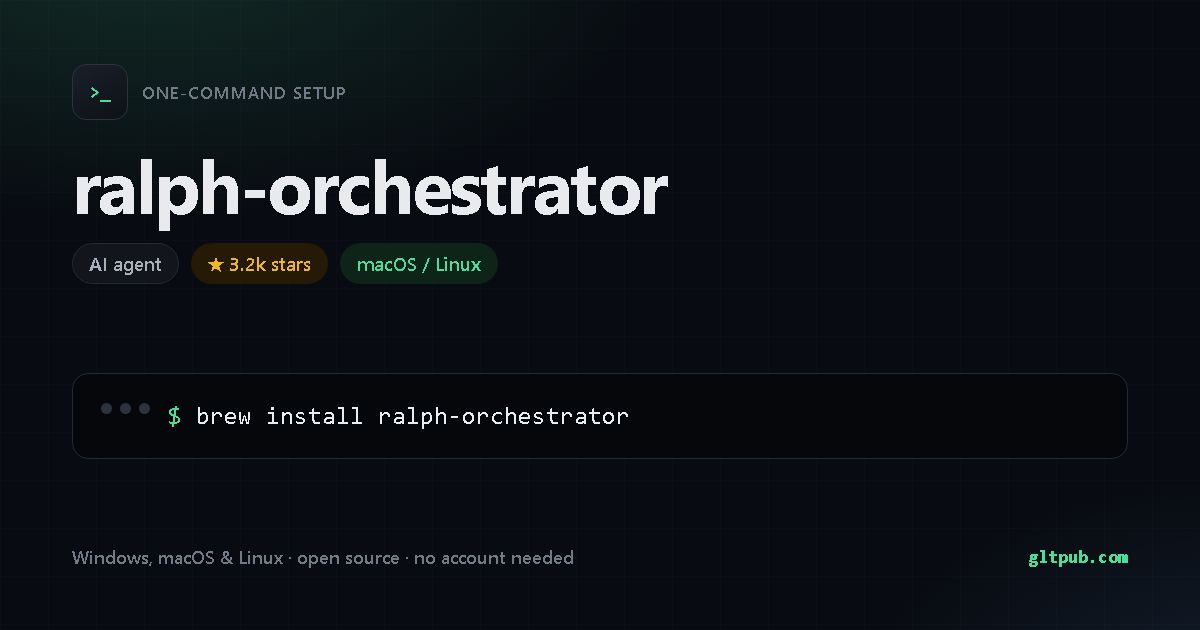 ralph-orchestrator one-command setup card, ai agent, for macOS and Linux, 3.2k stars on the project's repository