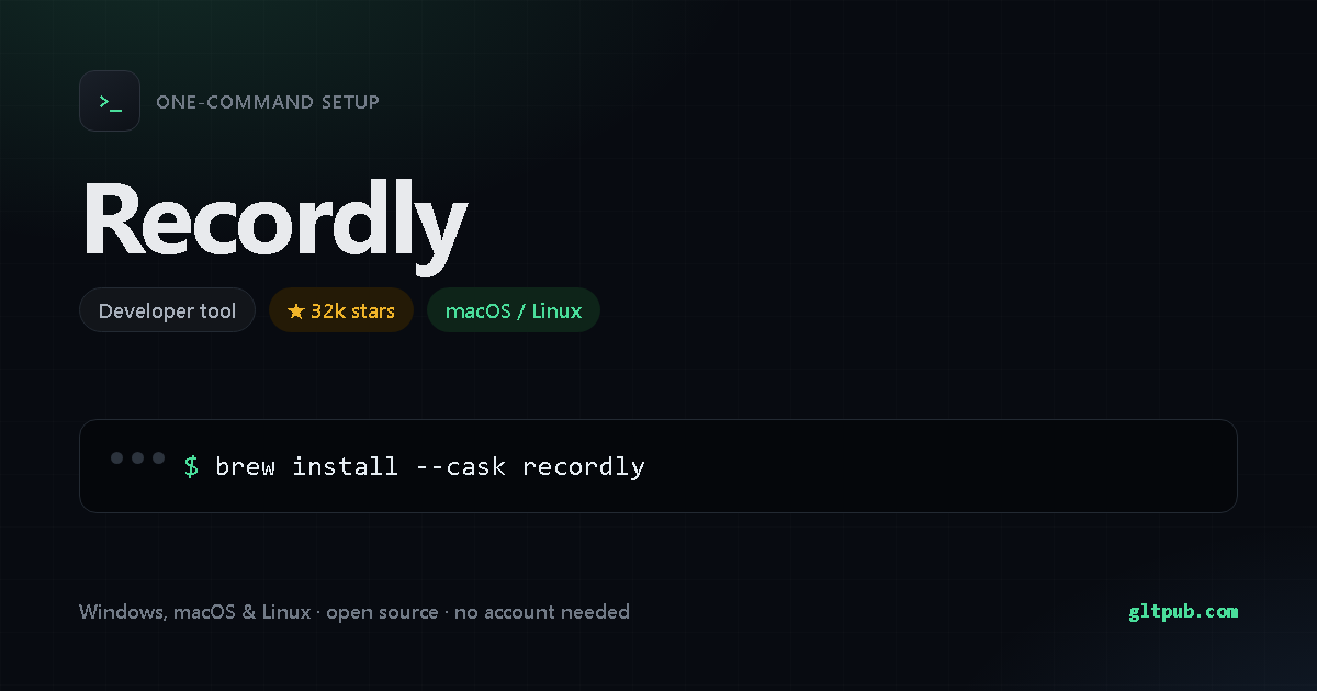Recordly one-command setup card, developer tool, for macOS and Linux, 32k stars on the project's repository