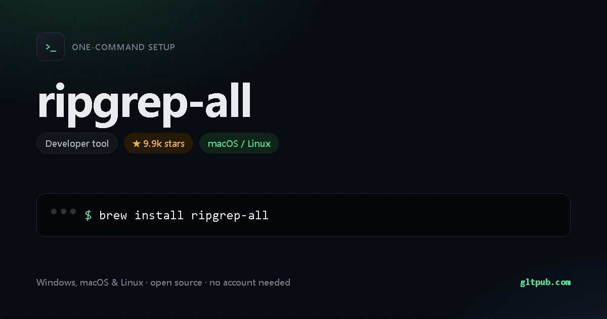 ripgrep-all one-command setup card, developer tool, for macOS and Linux, 9.9k stars on the project's repository