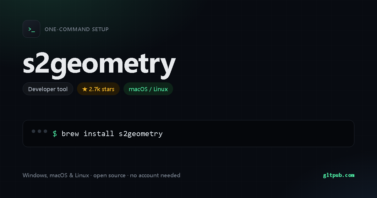 s2geometry one-command setup card, developer tool, for macOS and Linux, 2.7k stars on the project's repository