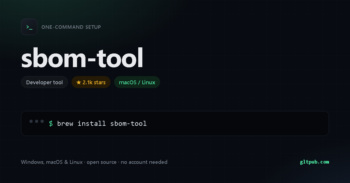 sbom-tool one-command setup card, developer tool, for macOS and Linux, 2.1k stars on the project's repository