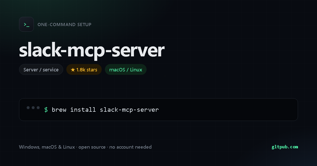 slack-mcp-server one-command setup card, server / service, for macOS and Linux, 1.8k stars on the project's repository