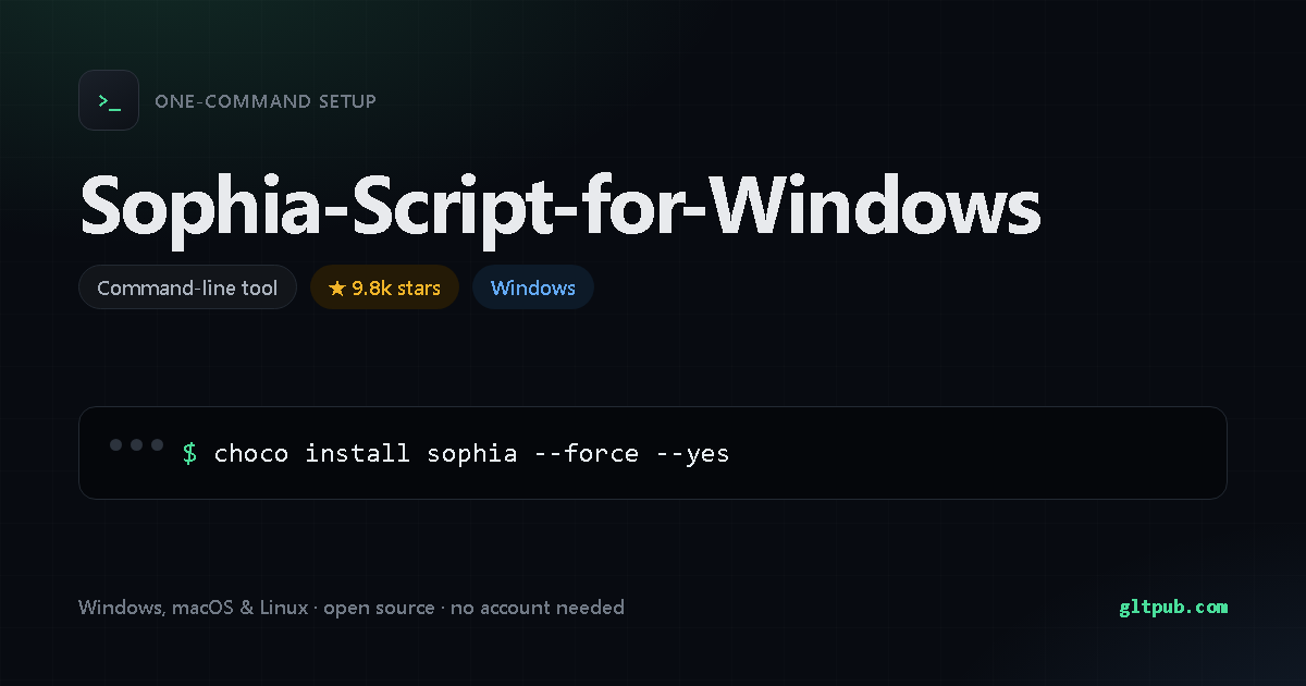 Sophia-Script-for-Windows one-command setup card, developer tool, for Windows, 9.8k stars on the project's repository