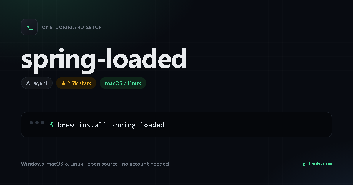 spring-loaded one-command setup card, ai agent, for macOS and Linux, 2.7k stars on the project's repository