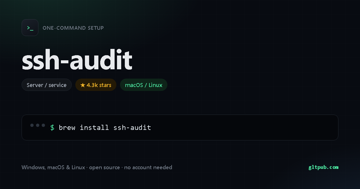 ssh-audit one-command setup card, server / service, for macOS and Linux, 4.3k stars on the project's repository